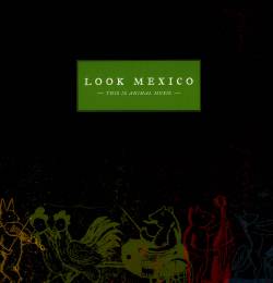 Look Mexico : This is Animal Music Vinyl LP